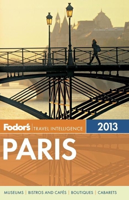 Fodor's Paris 2013 (Full-color Travel Guide) 0307929280 Book Cover