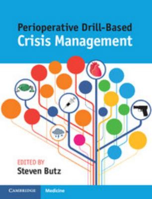 Perioperative Drill-Based Crisis Management 1107546931 Book Cover