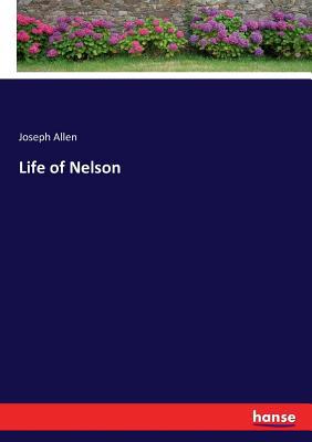 Life of Nelson 3337415113 Book Cover