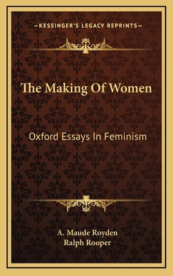 The Making of Women: Oxford Essays in Feminism 1163482013 Book Cover