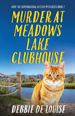 Murder at Meadows Lake Clubhouse 4824148294 Book Cover