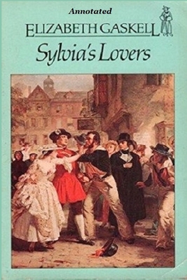 Sylvia's Lovers "Annotated" B08JH98Y1P Book Cover