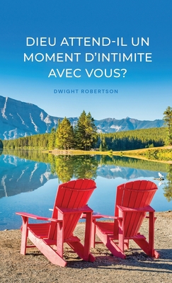 Dieu attend-il un rendez-vous avec vous ? [French] B0BFM1G9NW Book Cover