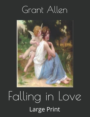 Falling in Love: Large Print 1695434129 Book Cover