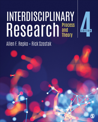 Interdisciplinary Research: Process and Theory 1544398603 Book Cover