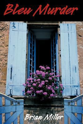 Bleu Murder 1477218947 Book Cover