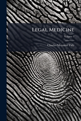 Legal Medicine; Volume 1 1274440343 Book Cover