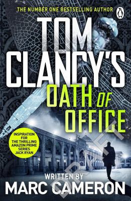 Tom Clancy's Oath of Office 0718189310 Book Cover