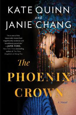 The Phoenix Crown: A Novel 0063339978 Book Cover