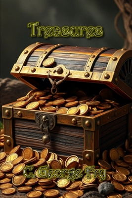Treasures: A Sermon Lecture B0DM8JLC49 Book Cover