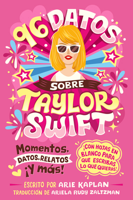96 Datos Sobre Taylor Swift (96 Facts about Tay... [Spanish] B0FBW547ZZ Book Cover