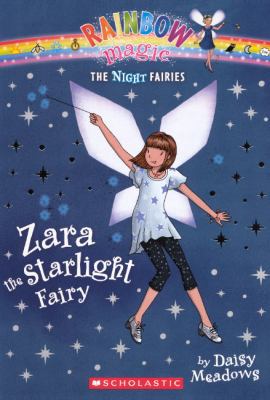 Zara the Starlight Fairy (Rainbow Magic: the Ni... 0606228004 Book Cover