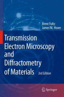 Transmission Electron Microscopy and Diffractom... 3540738851 Book Cover