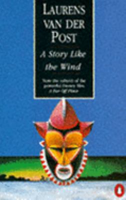 A Story Like the Wind 0140232141 Book Cover