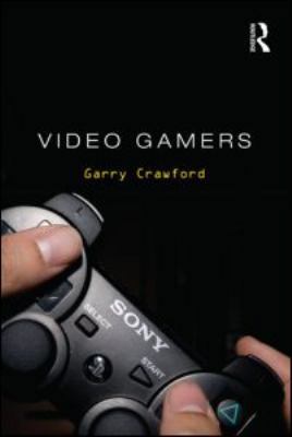 Video Gamers 0415563682 Book Cover