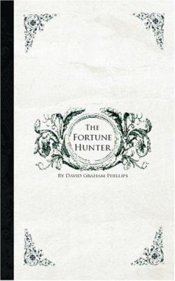 The Fortune Hunter 1426409680 Book Cover