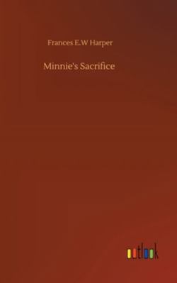 Minnie's Sacrifice 3752359838 Book Cover