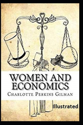 Paperback Women and Economics Illustrated Book