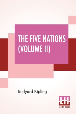 The Five Nations (Volume II): In Two Volumes, V... 9390198720 Book Cover