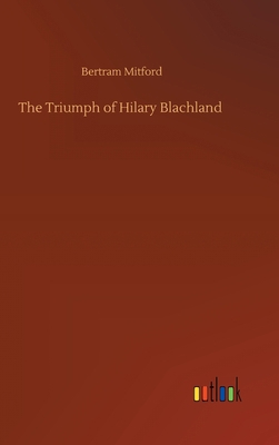 The Triumph of Hilary Blachland 3752438347 Book Cover