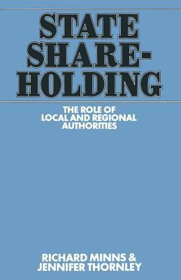 State Shareholding: The Role of Local and Regio... 1349037702 Book Cover