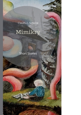Mimikry: Short Stories [German] 3756224260 Book Cover