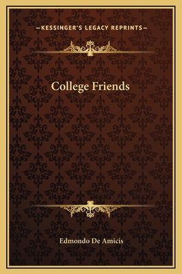 College Friends 116917406X Book Cover