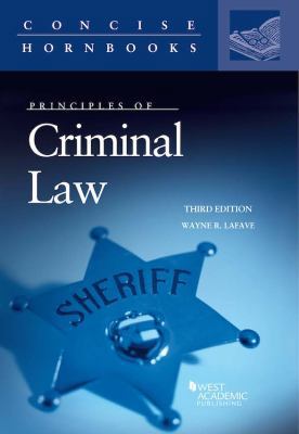 Principles of Criminal Law (Concise Hornbook Se... 1683285352 Book Cover