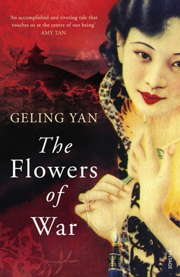 The Flowers of War 0099569620 Book Cover