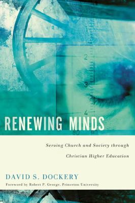 Renewing Minds: Serving Church and Society thro... 0805444955 Book Cover