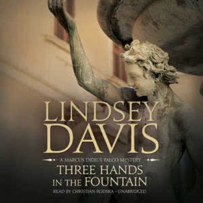 Three Hands in the Fountain Lib/E: A Marcus Did... 0792764064 Book Cover