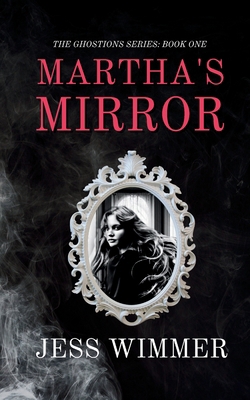 Martha's Mirror B0FHWJSJ85 Book Cover