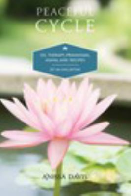 Paperback Peaceful Cycle Book
