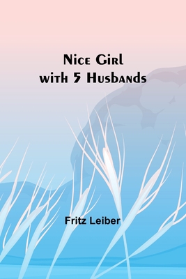 Nice Girl with 5 Husbands 9356784477 Book Cover