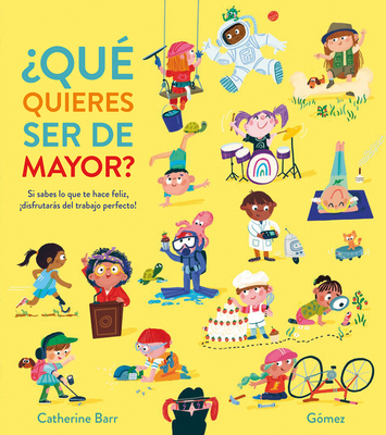 ¿Qué Quieres Ser de Mayor? [Spanish] 8419253871 Book Cover