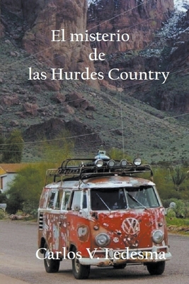 El misterio de las Hurdes Country [Spanish] B0CYXMN8LF Book Cover