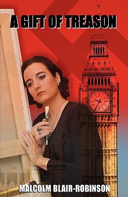 A Gift of Treason 184549346X Book Cover