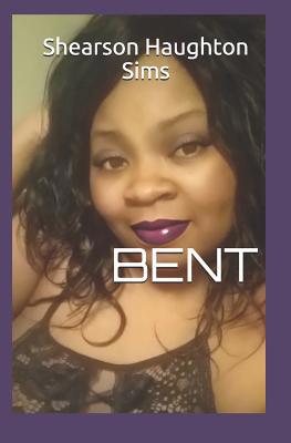 Bent 1980345546 Book Cover