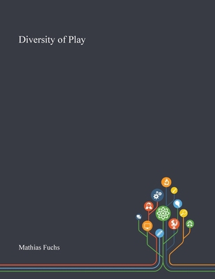 Diversity of Play 1013287428 Book Cover