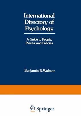 International Directory of Psychology: A Guide ... 1468472534 Book Cover