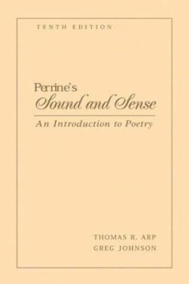 Perrine S Sound and Sense: An Introduction to P... 0155073966 Book Cover