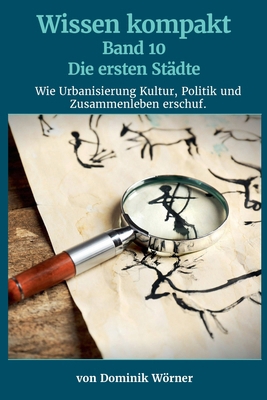 Die ersten Städte [German] B0FZDQZLTC Book Cover