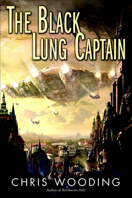 The Black Lung Captain 0345522508 Book Cover