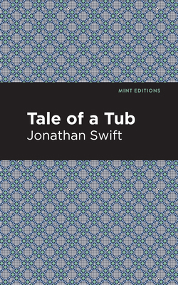 A Tale of a Tub 1513220497 Book Cover