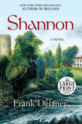 Shannon: A Novel of Ireland (Random House Large... [Large Print] 0739328352 Book Cover