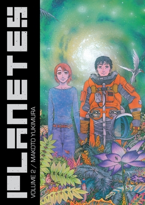 Planetes Omnibus, Volume 2 1616559225 Book Cover