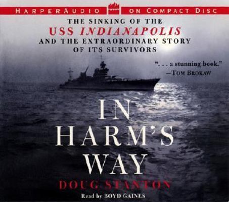 In Harm's Way: The Sinking of the USS Indianapo... 0694524344 Book Cover