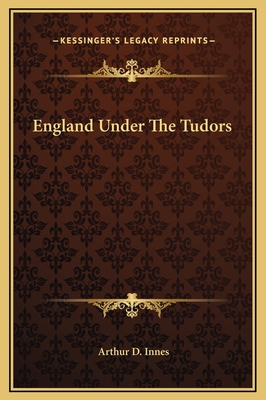 England Under The Tudors 1169340369 Book Cover