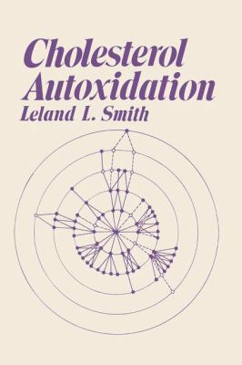 Cholesterol Autoxidation 1475796935 Book Cover