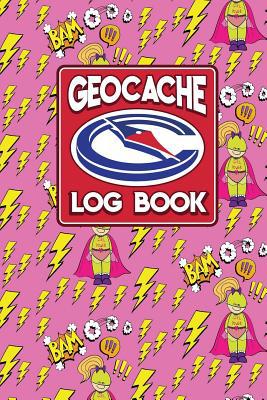 Geocache Log Book: Geocache Log Paper, Geocachi... 1720405166 Book Cover